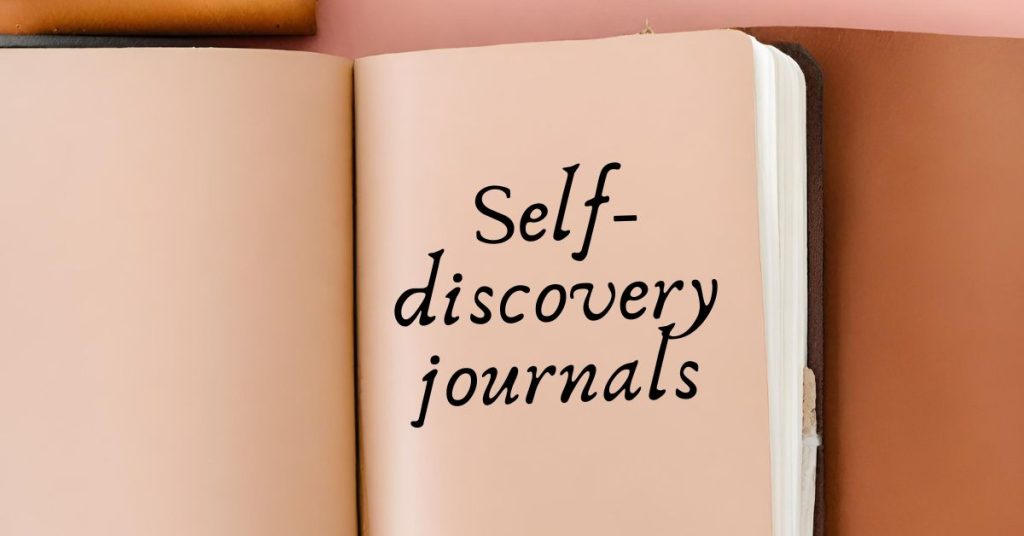 Self-discovery-journals